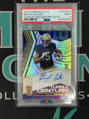2025 Elite Beaux Collins Turn Of The Century Autograph Rookie Card /499 PSA 9