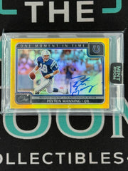 2024 One Peyton Manning One Moment In Time Autograph Gold /10