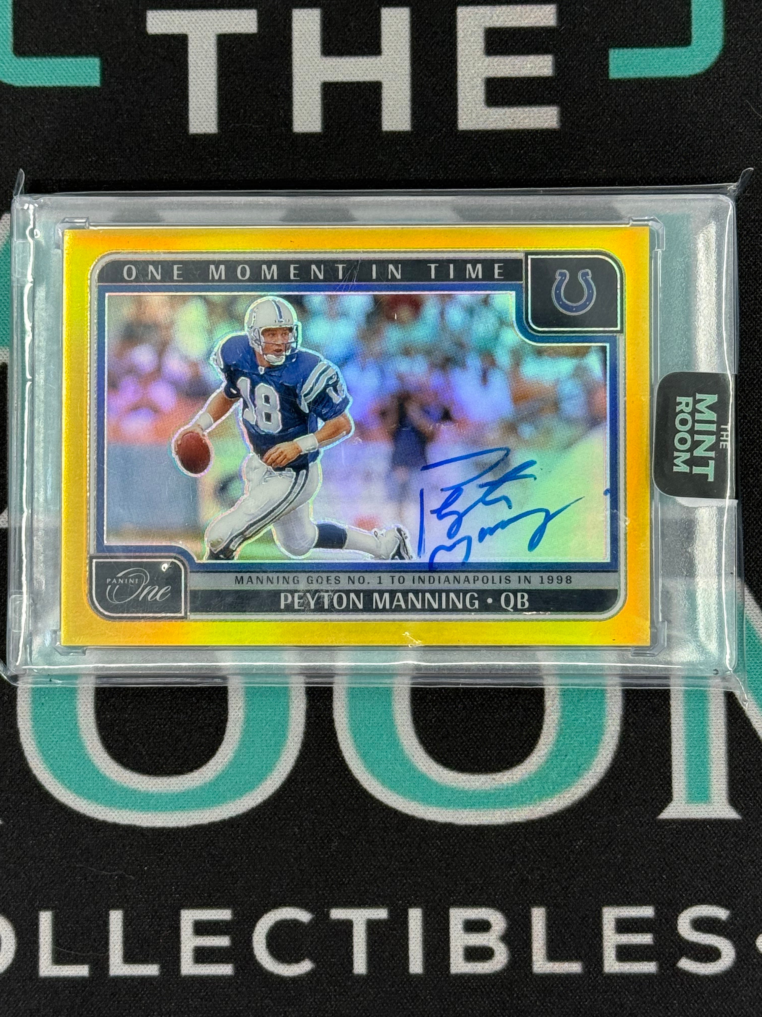 2024 One Peyton Manning One Moment In Time Autograph Gold /10