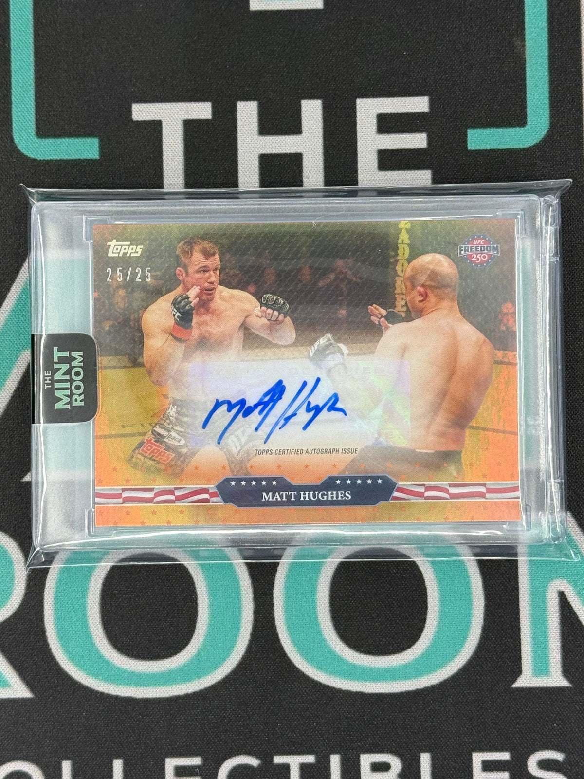 2026 UFC 250 Matt Hughes Orange Auto /25